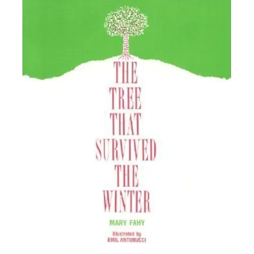 The Tree That Survived the Winter - Paperback