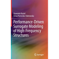 Performance-Driven Surrogate Modeling of High-Frequency Structures - Hardcover