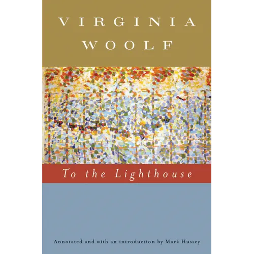 To the Lighthouse (Annotated): The Virginia Woolf Library Annotated Edition - Paperback