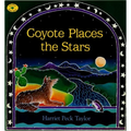 Coyote Places the Stars - Paperback