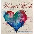 Hearts Work - Hardcover