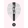 The Fabulous Ekphrastic Fantastic!: Essays - Paperback