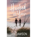 Hooked on You - Paperback