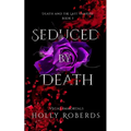 Seduced by Death - Paperback