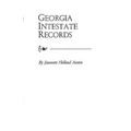 Georgia Intestate Records - Paperback