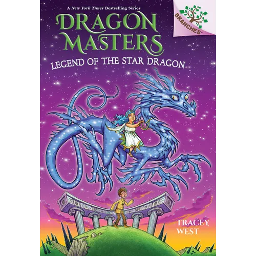 Legend of the Star Dragon: A Branches Book (Dragon Masters #25): Volume 25 - Paperback