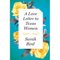 A Love Letter to Texas Women - Hardcover