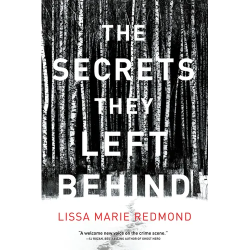 The Secrets They Left Behind: A Mystery - Hardcover