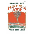 Around the Palma Sola Loop - Paperback