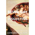 Being Gay is Disgusting - Paperback