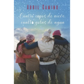 Cuatro copos de nieve, cuatro gotas de agua - Paperback