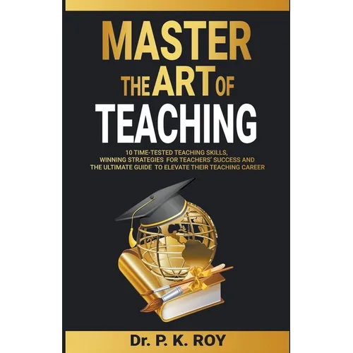 Master the Art of Teaching - Paperback
