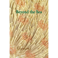 Beyond the Sea: Rhapsody - Paperback