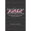 Ratchet Revelations: Inspirational Devotional for Millennials - Paperback
