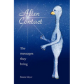 Alien Contact: The messages they bring - Paperback