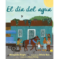El Día del Agua (Water Day) - Hardcover