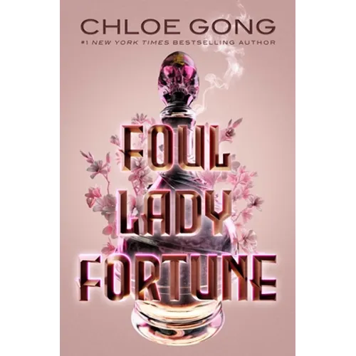 Foul Lady Fortune - Hardcover