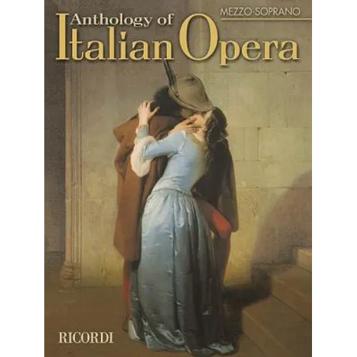Anthology of Italian Opera: Mezzo-Soprano - Paperback