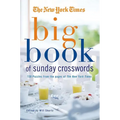 The New York Times Big Book of Sunday Crosswords: 150 Puzzles from the Pages of the New York Times - Paperback
