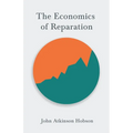 The Economics of Reparation - Paperback