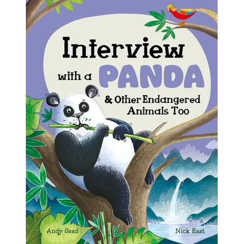 Interview with a Panda: And Other Endangered Animals Too - Paperback