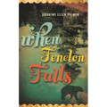 When Fenelon Falls - Paperback