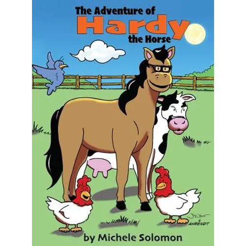 The Adventure of Hardy the Horse - Hardcover