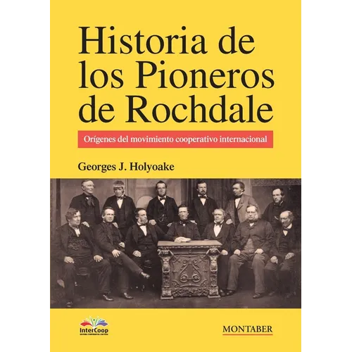 Historia de los pioneros de Rochdale - Paperback