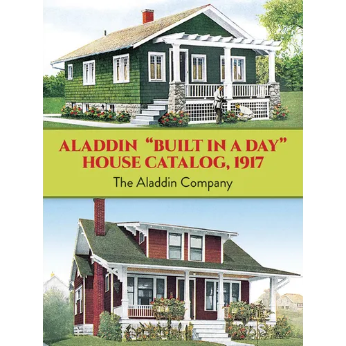 Aladdin Built in a Day House Catalog, 1917 - Paperback