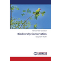Biodiversity Conservation - Paperback
