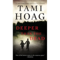 Deeper Than the Dead - Mass Market Paperbound