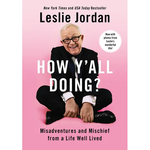How Y'All Doing?: Misadventures and Mischief from a Life Well Lived - Paperback