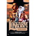 Longarm #400: Longarm and the 400 Blows - Mass Market Paperbound