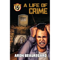 A Life of Crime - Paperback