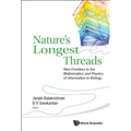 Nature's Longest Threads - Hardcover