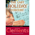 The Last Holiday Concert - Paperback