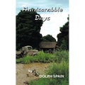 Hardscrabble Days - Paperback