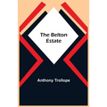 The Belton Estate - Paperback