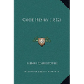 Code Henry (1812) - Hardcover