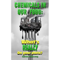 Chemicals in our Food - Paperback