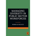 Managing Diversity in Public Sector Workforces - Paperback