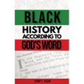 Black History According to God's Word - Paperback