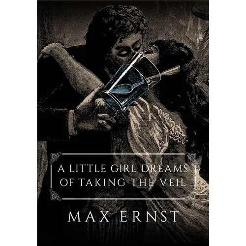 A Little Girl Dreams of Taking the Veil - Paperback