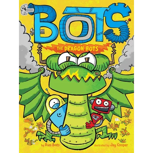 The Dragon Bots - Paperback