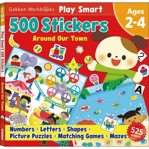 Play Smart 500 Stickers Around Our Town: For Ages 2-4 - Paperback