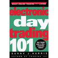 Electronic Day Trading 101 - Hardcover