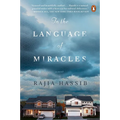 In the Language of Miracles: In the Language of Miracles: A Novel - Paperback