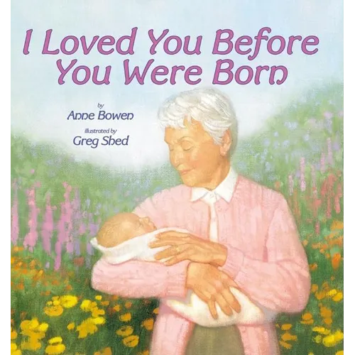 I Loved You Before You Were Born - Paperback