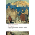 The Playboy of the Western World and Other Plays: Riders to the Sea; The Shadow of the Glen; The Tinker's Wedding; The Well of the Saints; The Playboy - Paperback