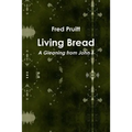 Living Bread - Paperback